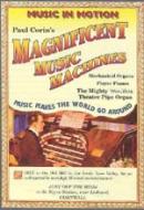 Paul Corin’s Magnificent Music Machines
